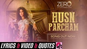 Husn Parcham Lyrics - Zero - Katrina Kaif - Rap Song