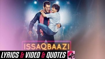 Issaqbaazi Lyrics - Zero - Sukhwinder Singh - Salman Khan - Shah Rukh Khan